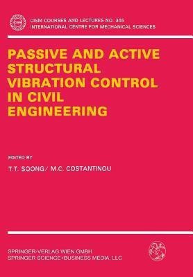 Passive and Active Structural Vibration Control in Civil Engineering(English, Paperback, unknown)