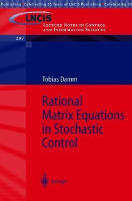 Rational Matrix Equations in Stochastic Control(English, Paperback, Damm Tobias)