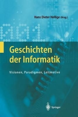 Geschichten der Informatik(German, Hardcover, unknown)