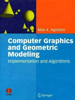 Computer Graphics and Geometric Modelling(English, Hardcover, Agoston Max K.)