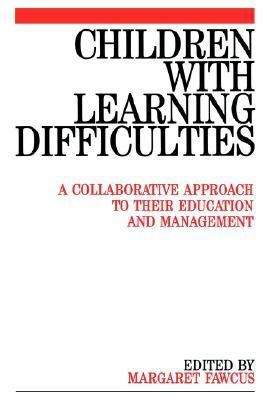 Children with Learning Difficulties(English, Paperback, Fawcus Margaret)