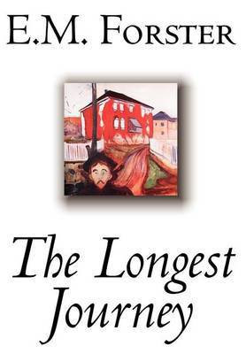 The Longest Journey by E.M. Forster, Fiction, Classics(English, Hardcover, Forster E M)