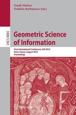 Geometric Science of Information(English, Paperback, unknown)