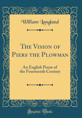 Langland's Vision of Piers the Plowman(English, Hardcover, Langland William)