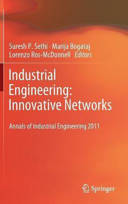 Industrial Engineering: Innovative Networks(English, Hardcover, unknown)