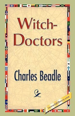 Witch-Doctors(English, Hardcover, Beadle Charles)