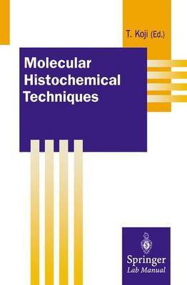 Molecular Histochemical Techniques(English, Paperback, unknown)