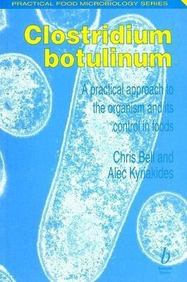 Clostridium Botulinum(English, Paperback, Bell Chris)