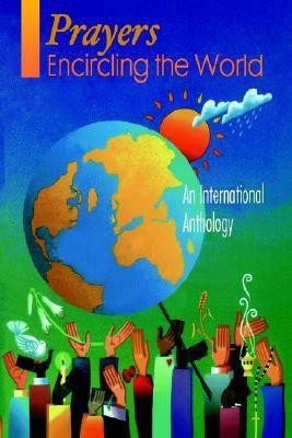 Prayers Encircling the World(English, Paperback, Westminster John Knox Press)
