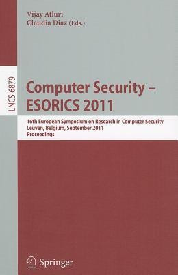 Computer Security - ESORICS 2011(English, Paperback, unknown)