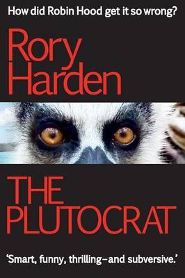 The Plutocrat(English, Paperback, Harden Rory)