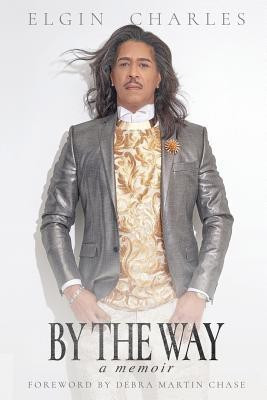 By the Way(English, Paperback, Charles Elgin)