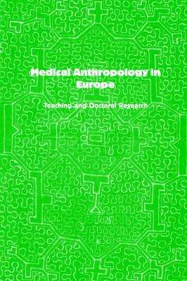 Medical Anthropology in Europe(English, Paperback, Montag Doreen)