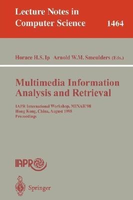 Multimedia Information Analysis and Retrieval(English, Paperback, unknown)