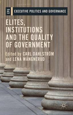 Elites, Institutions and the Quality of Government(English, Hardcover, unknown)