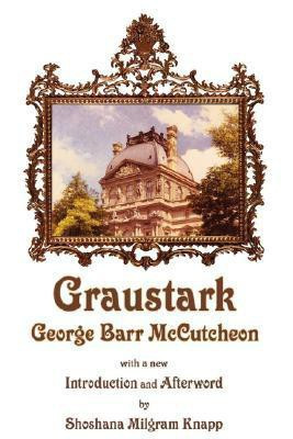 Graustark(English, Hardcover, McCutcheon George, Barr)