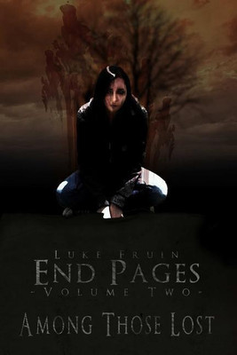 End Pages: Volume Two(English, Paperback, Fruin Luke)