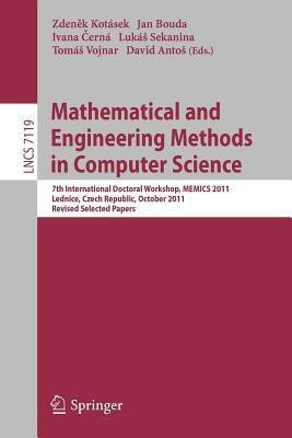 Mathematical and Engineering Methods in Computer Science(English, Paperback, unknown)
