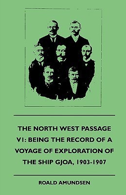 The North West Passage V1(English, Paperback, Amundsen Roald Captian)