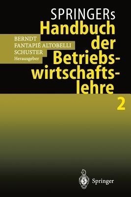 Springers Handbuch der Betriebswirtschaftslehre 2(German, Paperback, unknown)