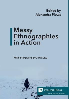 Messy Ethnographies in Action(English, Hardcover, unknown)