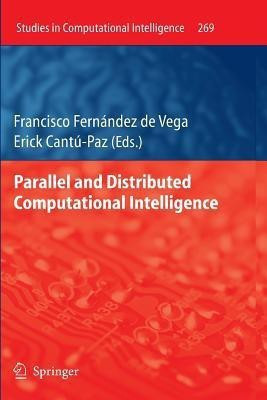 Parallel and Distributed Computational Intelligence(English, Paperback, unknown)