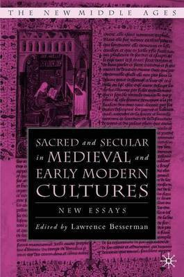 Sacred and Secular in Medieval and Early Modern Cultures  - New Essays(English, Hardcover, unknown)