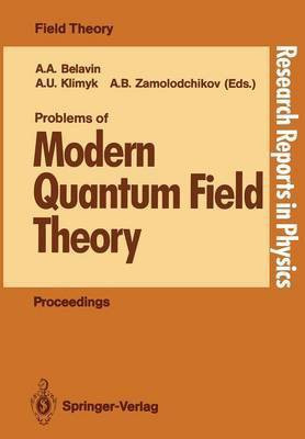 Problems of Modern Quantum Field Theory(English, Paperback, unknown)