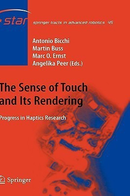 The Sense of Touch and Its Rendering  - Progress in Haptics Research(English, Hardcover, unknown)