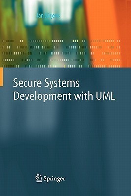 Secure Systems Development with UML(English, Paperback, Jurjens Jan)