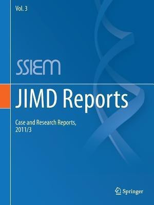 JIMD Reports - Case and Research Reports, 2011/3(English, Paperback, unknown)