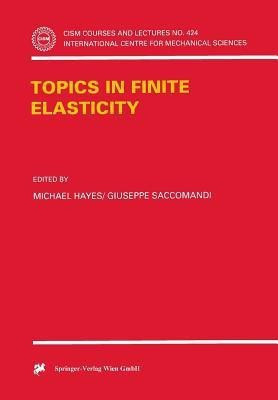 Topics in Finite Elasticity(English, Paperback, unknown)