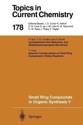 Small Ring Compounds in Organic Synthesis V(English, Paperback, unknown)
