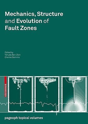 Mechanics, Structure and Evolution of Fault Zones(English, Paperback, unknown)