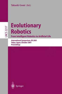 Evolutionary Robotics. From Intelligent Robotics to Artificial Life(English, Paperback, unknown)