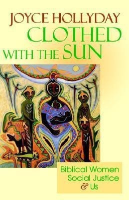 Clothed with the Sun(English, Paperback, Hollyday Joyce)