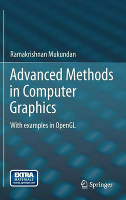 Advanced Methods in Computer Graphics(English, Hardcover, Mukundan Ramakrishnan)