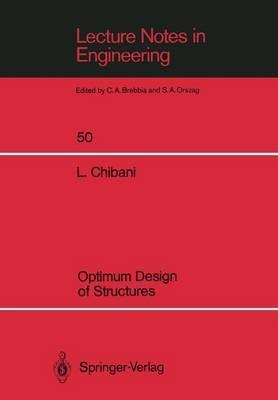 Optimum Design of Structures(English, Paperback, Chibani Lahbib)