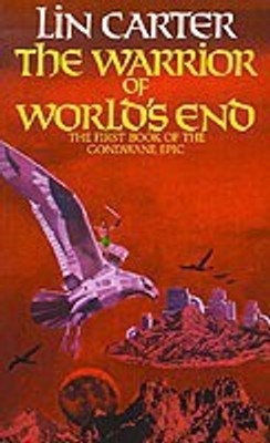 The Warrior of World's End(English, Paperback, Carter Lin)