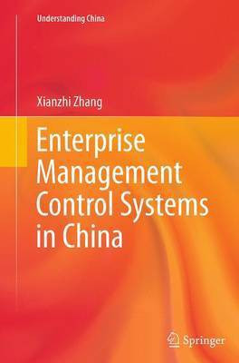 Enterprise Management Control Systems in China(English, Paperback, Zhang Xianzhi)