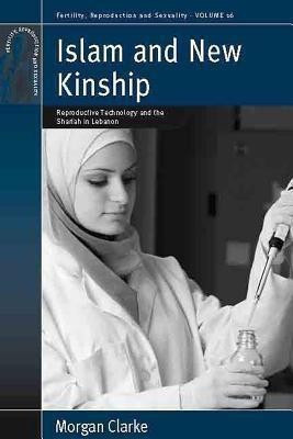 Islam and New Kinship(English, Paperback, Clarke Clarke Morgan)