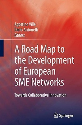 A Road Map to the Development of European SME Networks(English, Hardcover, unknown)