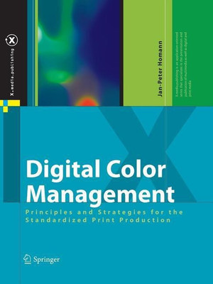 Digital Color Management(English, Paperback, Homann Jan-Peter)