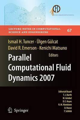 Parallel Computational Fluid Dynamics 2007(English, Paperback, unknown)