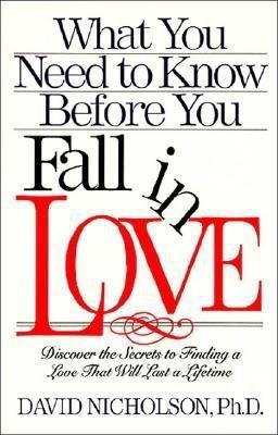 What You Need to Know before You Fall in Love(English, Paperback, Nicholson David)