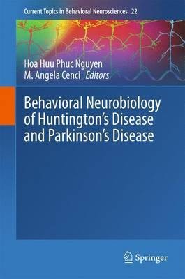 Behavioral Neurobiology of Huntington's Disease and Parkinson's Disease(English, Hardcover, unknown)