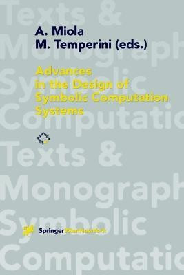 Advances in the Design of Symbolic Computation Systems(English, Paperback, unknown)