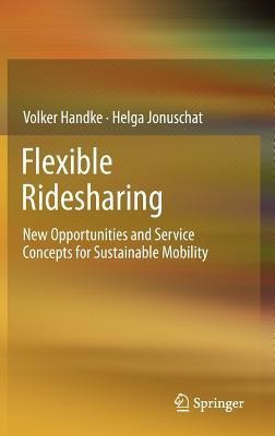 Flexible Ridesharing(English, Hardcover, Handke Volker)