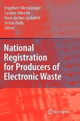 National Registration for Producers of Electronic Waste(English, Hardcover, unknown)
