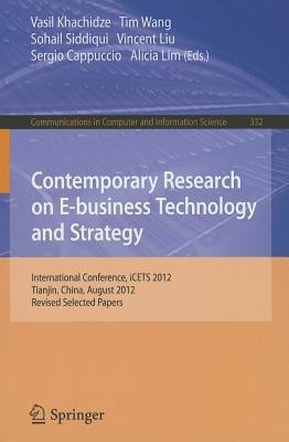 Contemporary Research on E-business Technology and Strategy(English, Paperback, unknown)